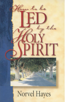 How to Be Led by the Holy Spirit - Norvel Hayes (5).pdf
